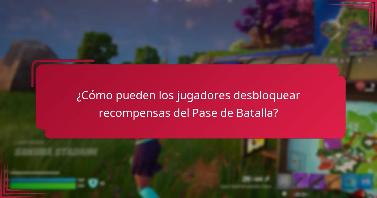 ¿Cómo pueden los jugadores desbloquear recompensas del Pase de Batalla?