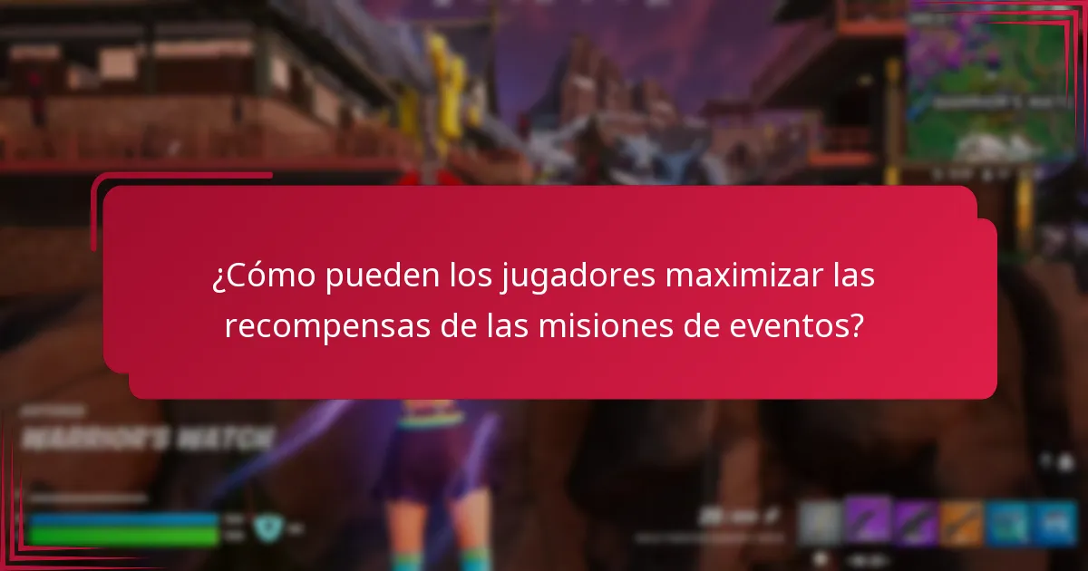 ¿Cómo pueden los jugadores maximizar las recompensas de las misiones de eventos?