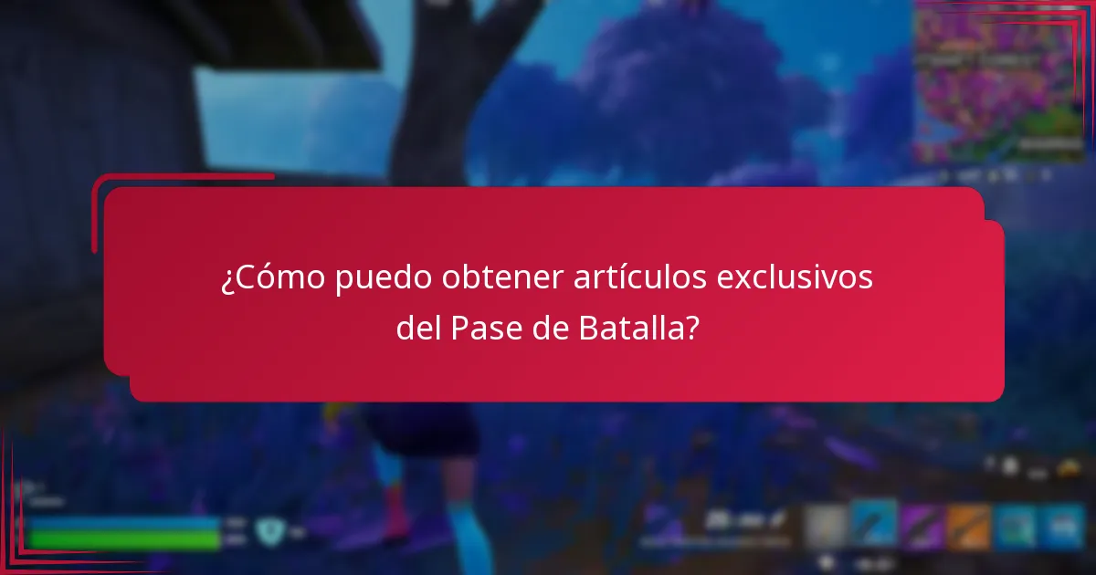 ¿Cómo puedo obtener artículos exclusivos del Pase de Batalla?