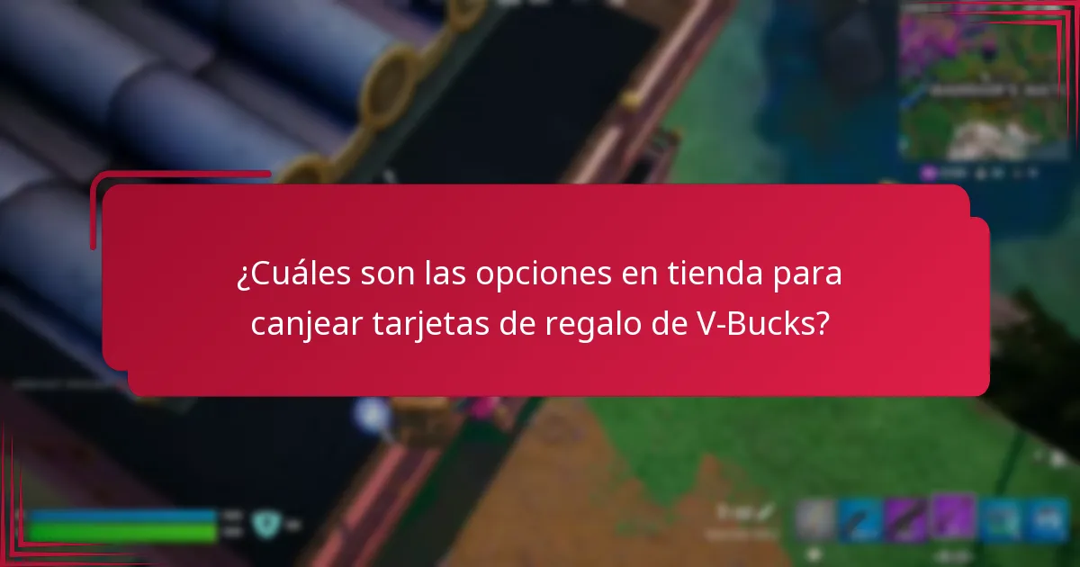 ¿Cómo afectan las diferencias regionales el canje de tarjetas de regalo de V-Bucks?