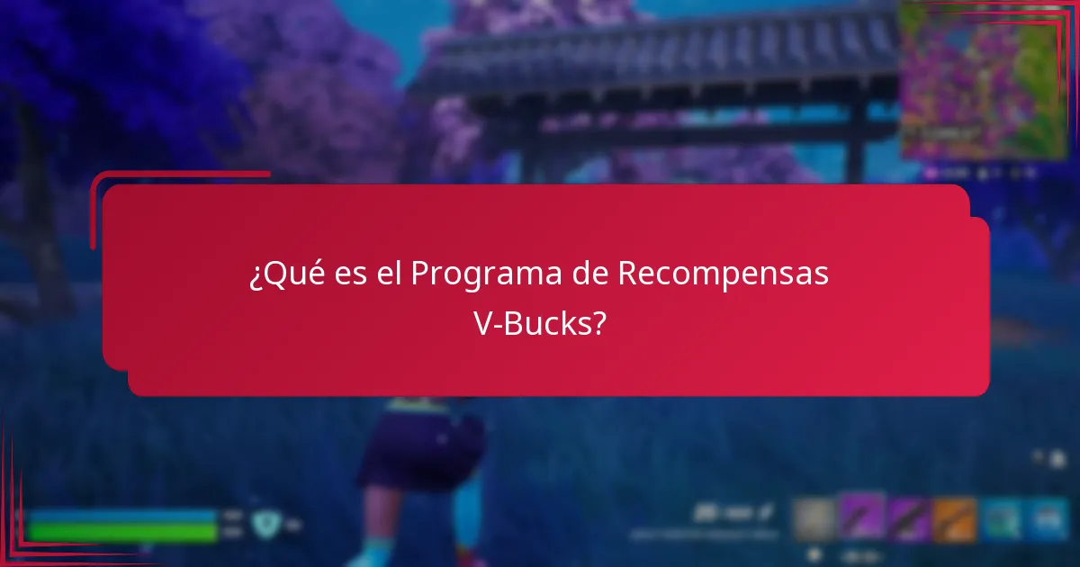 ¿Qué ofertas exclusivas están disponibles a través del Programa de Recompensas V-Bucks?
